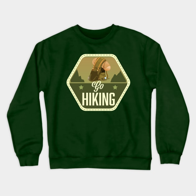 Go Hiking Patch Crewneck Sweatshirt by nickemporium1